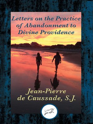cover image of Letters on the Practice of Abandonment to Divine Providence